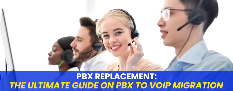 PBX Replacement: The Ultimate Guide on PBX to VoIP Migration by CallSprout